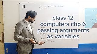 CLASS 12 COMPUTERS CHAPTER 6 -PASSING ARGUMENTS AS VARIABLES #computer #programming #class12th