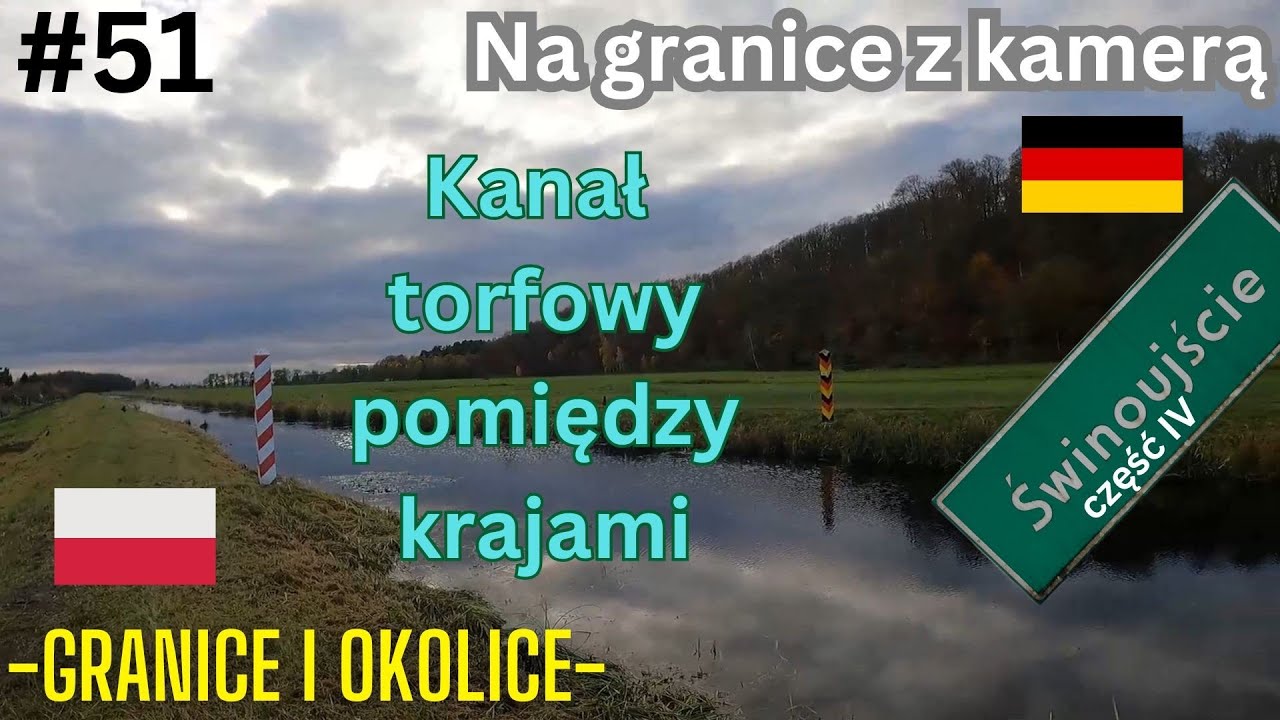 51. Granice. Kanał torfowy pomiędzy PL -•- D.