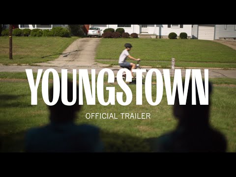 Youngstown | Official Trailer HD | 2021