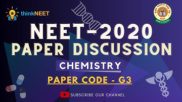 NEET 2020 | Chemistry Paper Discussion | Paper Code - G3 | thinkNEET