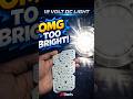 OMG! এই 12V Light টা খুব বেশি Bright 😱 #shortvideo #bangladesh  #ElectronicsBD #LED #LightTest