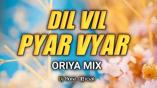 Dil Vil Pyar Vyar _Ft  Ruku  _Dj Rona 