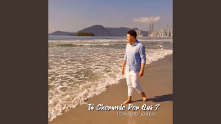 Tá Chorando por Quê (Playback)