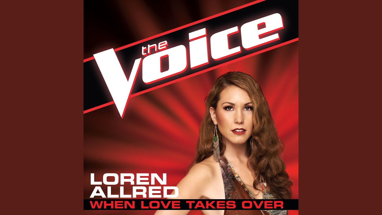 When Love Takes Over (The Voice Performance) YouTube