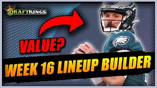 EVERYTHING You Need to Know: DraftKings Week 16 NFL DFS