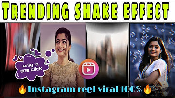 Trending shake effect in1 click /Instagram reel viral video editing/beat Sync|viral transition video