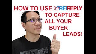 How To Capture Your Buyer Leads With REI Reply CRM