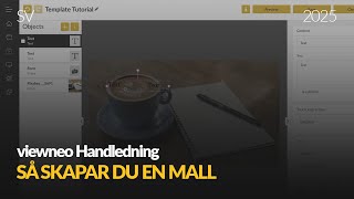 Så skapar du en mall med viewneo Digital Signage