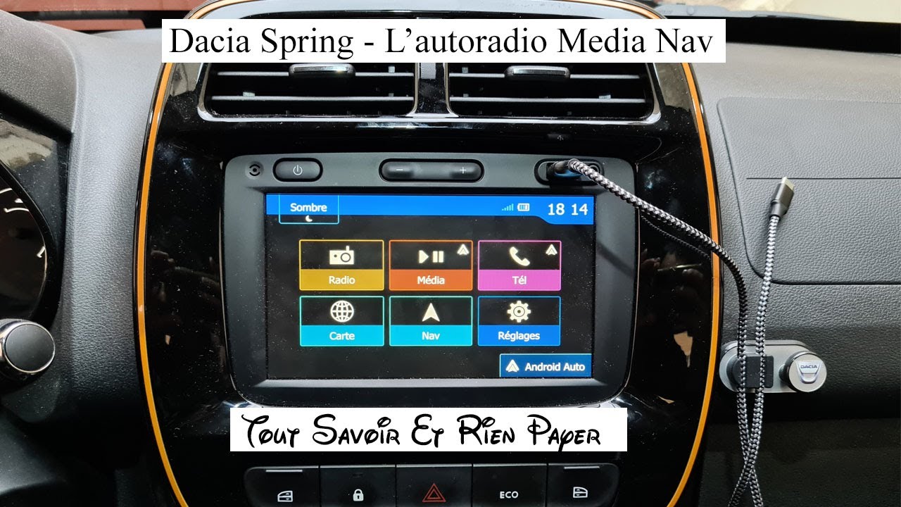 Dacia Spring - L'autoradio MédiaNav Android Car Auto