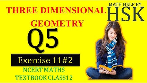 q5 ex11#2 class12 ncert textbook solution 3d geometry cbse