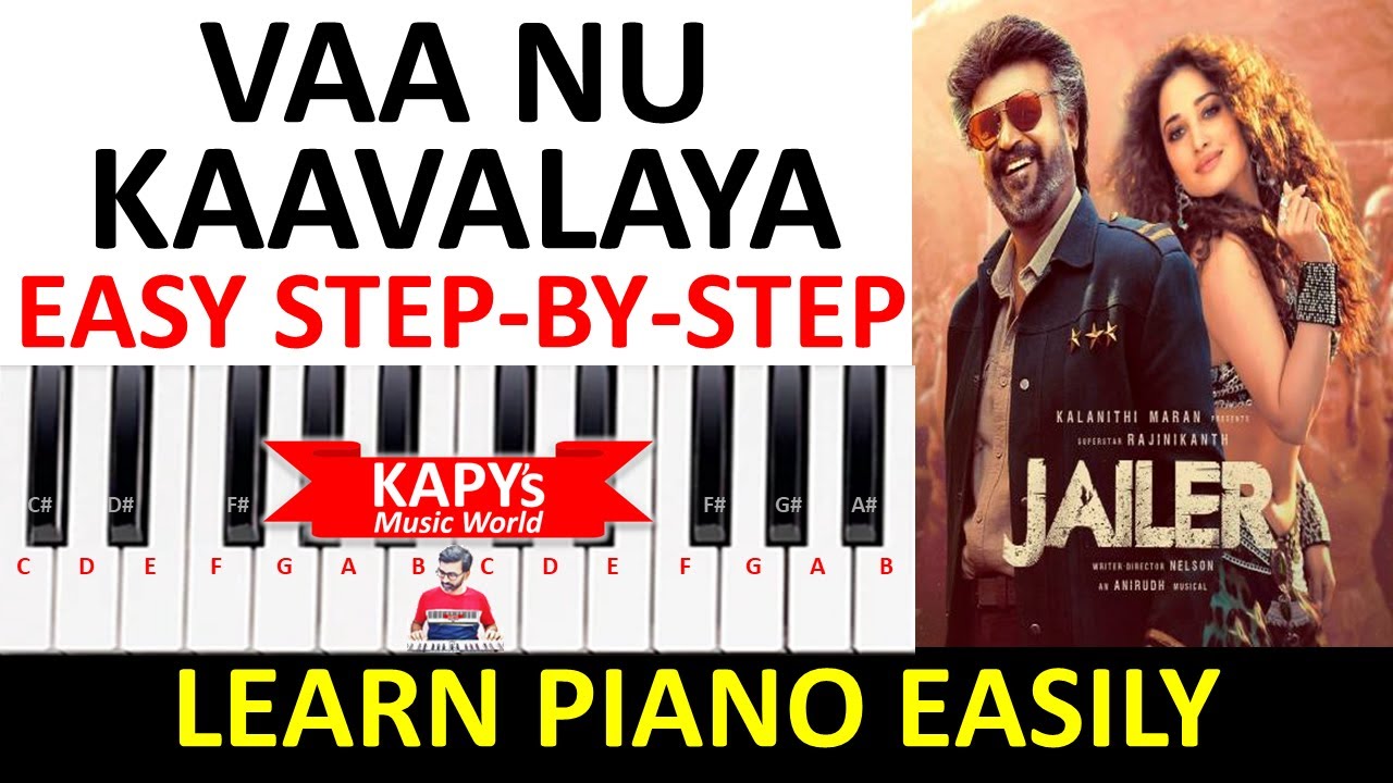 Vaa nu Kavalava on Piano with notes | Step by Step | Easy Tutorial | Song | Jailer | Rajnikanth