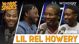 “Don’t Prank Black People in the Hood” with Lil Rel Howery | We Playin' Spades | Podcast