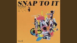SNAP TO IT!