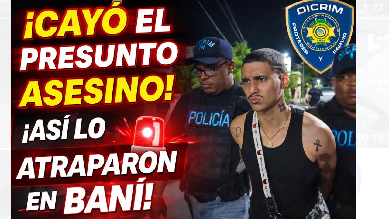 ARRESTO DE PELÍCULA NO PUDO ESCAPAR DEL DICRIM EN BANÍ 