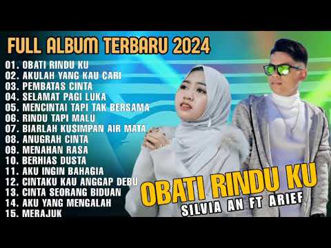 ARIEF PUTRA full album terbaik 2024 obati rinduku