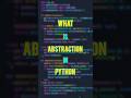 What Is Abstraction In Python #abstraction #python #programming