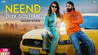 Neend Diya Goliyan – Gagan Kokri Ft. Ginni Kapoor | Impossible | Deep Arraicha | Punjabi Songs 2019