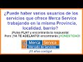 ¿Pueden haber varios usuarios utilizando Merca Service en una localidad?