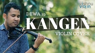 Kangen Dewa 19 (Violin Cover   Lirik)