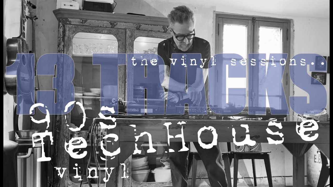 13 Tracks | Session 04 – Tech House Vinyl 1995–2005