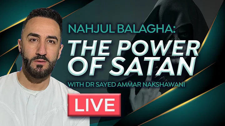 LIVE - Nahjul Balagha: The Power of Satan | Night 9 | Sayed Ammar Nakshawani | Ramadan 2023