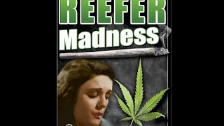 Reefer Madness