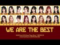SNH48 Team SII - We are the Best / 明日到来之前 | Color Coded Lyrics CHN/PIN/ENG/IDN
