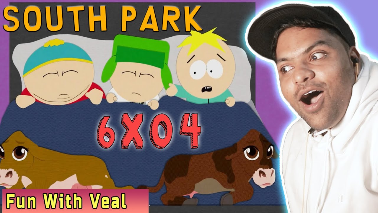 South Park S06E04 "Fun With Veal" REACTION YouTube