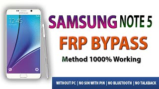 Samsung  Note 5 FRP Bypass 7.0 Without PC | How To Remove Google Account Galaxy Note 5 Android 7.0
