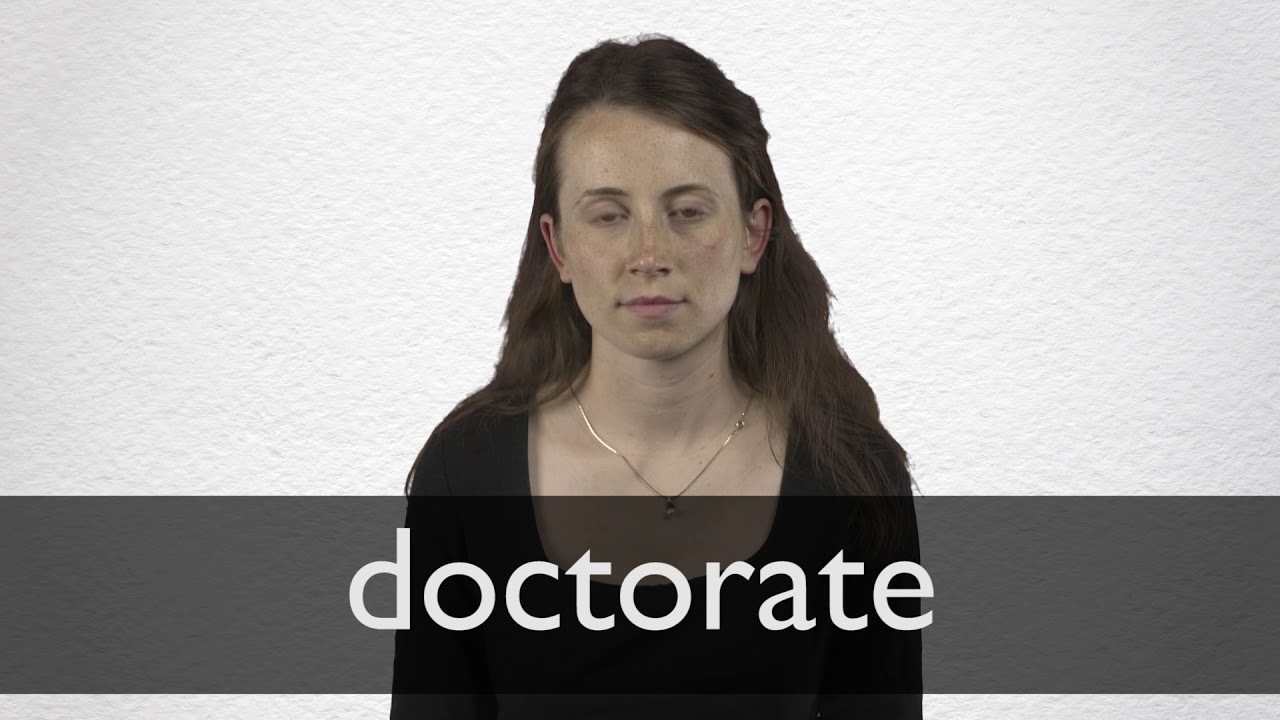 How To Pronounce Doctorate In British English