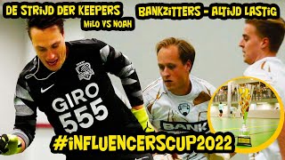 Bankzitters - Altijd Lastig (De strijd der keepers, Milo vs Noah) #influencerscup2022