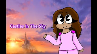 Castles In The Sky Animation Meme Request For Pico Old