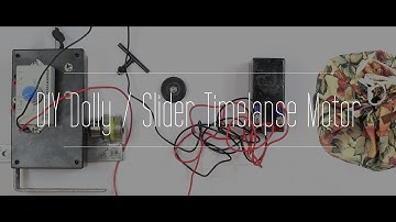 DIY Dolly / Slider Timelapse Motor