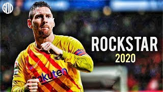 Lionel Messi ►Rockstar ● Goals & Skills 2020 ● HD