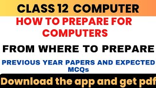 CLASS 12 COMPUTER | GSEB BOARD| HOW TO PREPARE COMPUTER | HOW RO SCORE 90+ MARKS IN COMPUTERS screenshot 4