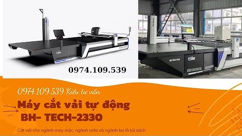 Máy Cắt Vải Tự Động BH- TECH 2330 #maycatvaitudong