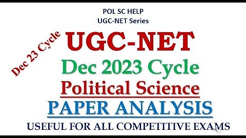 ANALYSIS OF  2023 PAPER OF UGC NET PAPER 2-POLITICAL SCIENCE