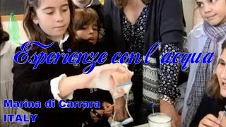 Esperienze con l&#39;acqua