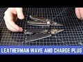 Leatherman Wave Plus and Leatherman Charge Plus Review