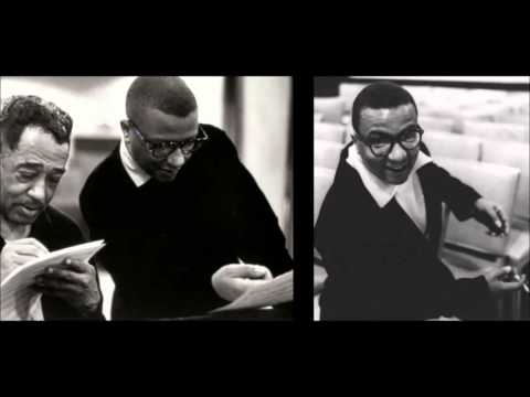A Billy Strayhorn Songbook - 2 hours of Billy's Best with Duke Ellington