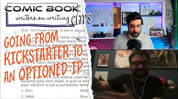 From Crowdfunding a Comic Book on Kickstarter to getting it Optioned!