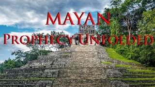 2012 and Beyond: Did the Mayan Prophecies Predict a New Era