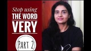 12 words you can use instead of "VERY" | Stop using the word "very" Part 2 | #EnglishFluency