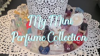 My Miniature Perfume Collection - SO SMALL 😍 | May 2023