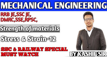Strength of materials || Important questions ||  RRB-JE,SSC-JE,DMRC,RPSC,SSE|| By Kashif sir