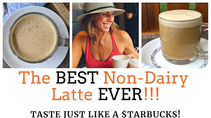 The BEST Non-Dairy (Plant Based/Vegan) Coffee Latt...
