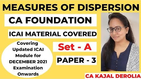 CA FOUNDATION | Measures of Dispersion | Set-A of ICAI Module | Paper 3 | Statistics |