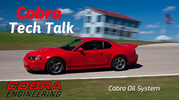 Cobra Ford Modular Oil System - Cobra Tech Talk #4