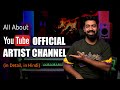 How to get youtube official artist channel  youtube oac