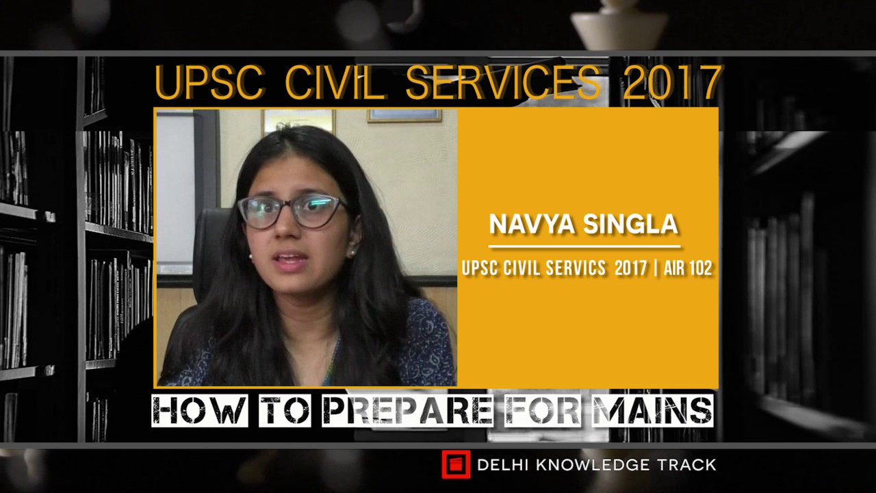 How to crack civil services in one year | By AIR-102 Navya Singla
